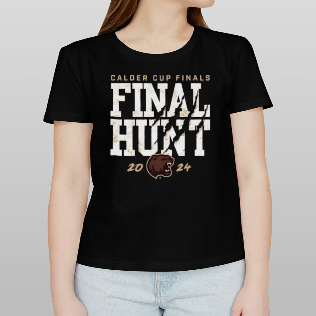 Hershey Bears 2024 Calder Cup Finals Hunt Shirt