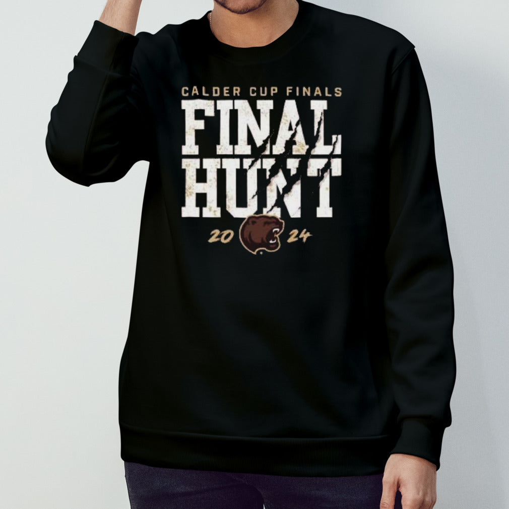 Hershey Bears 2024 Calder Cup Finals Hunt Shirt