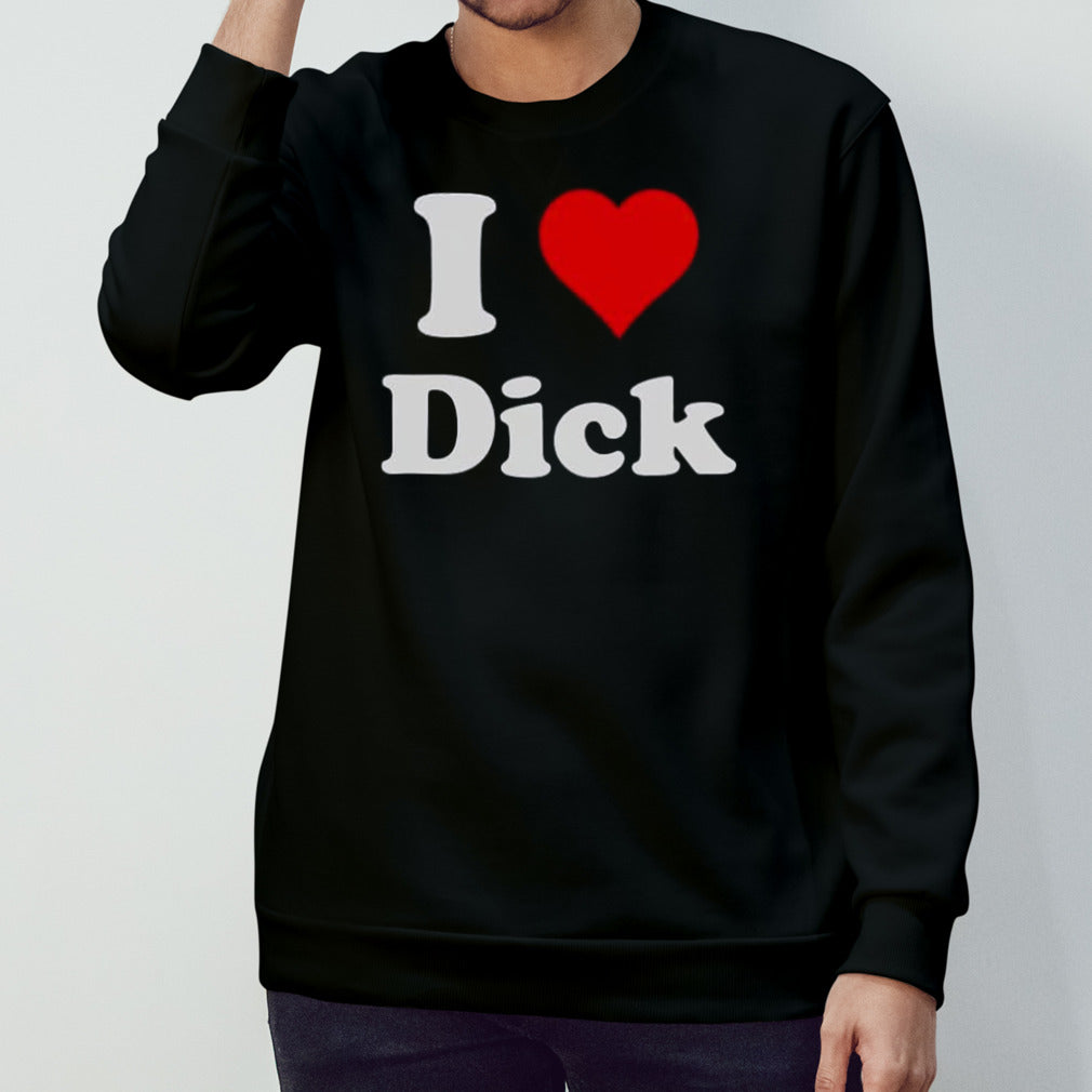 I Love Dick shirt