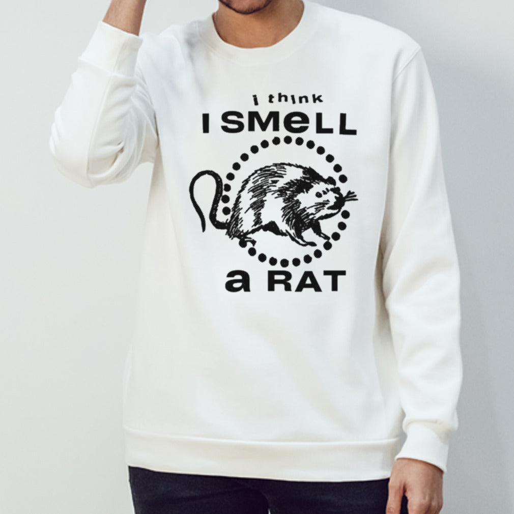I Think I Smell A Rat Shirt
