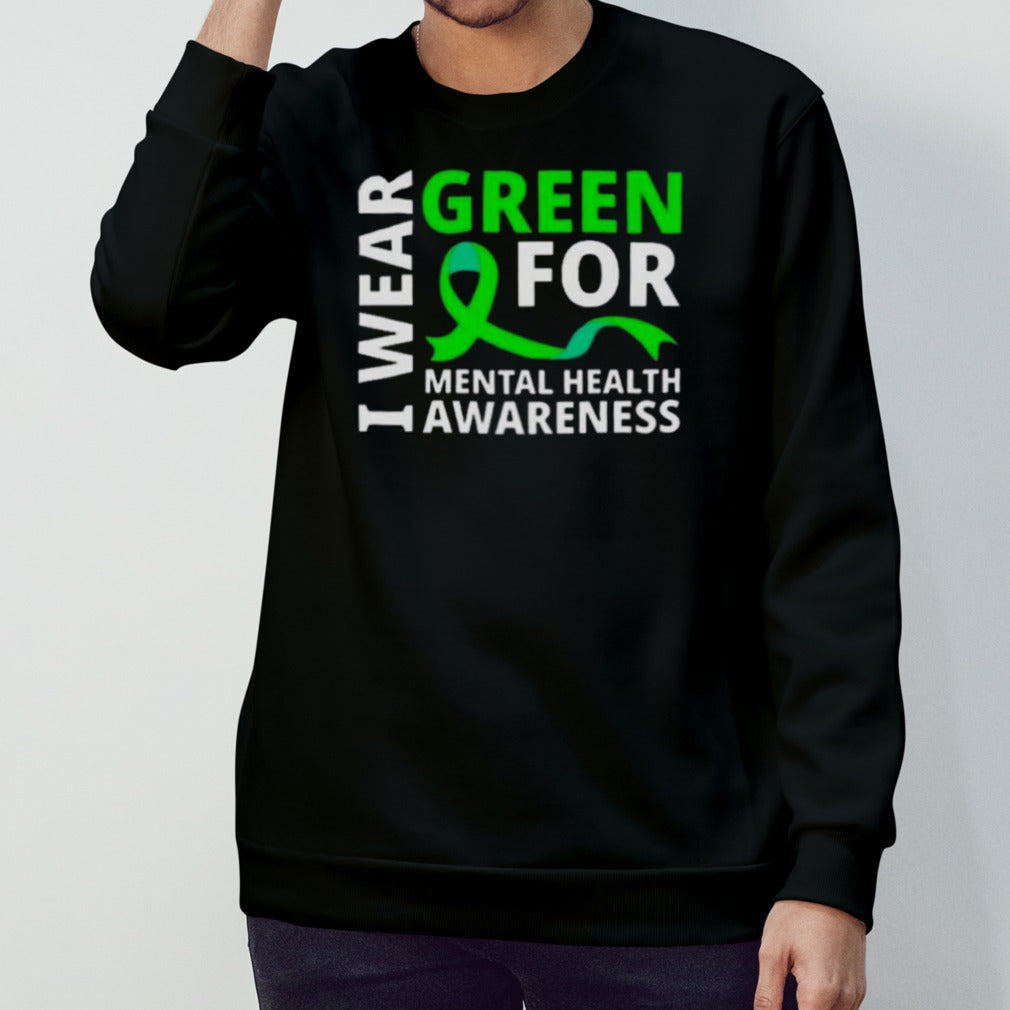 I Wear Green Ribbon Meaningful Gift Tal Health Awareness Shirt