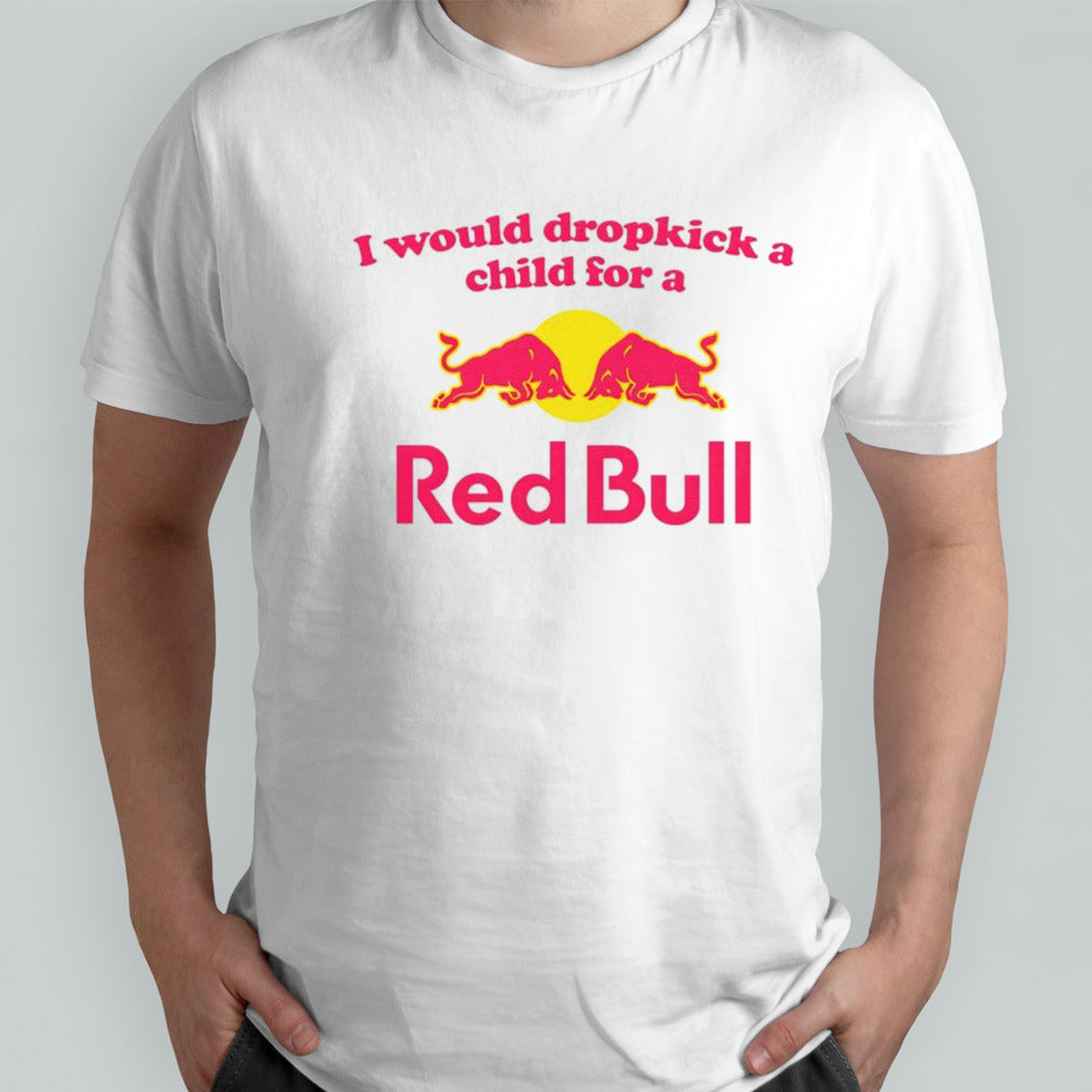 I would dropkick a child for a Red Bull shirts