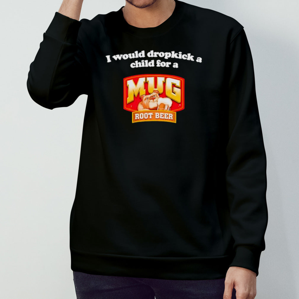 I would dropkick a child for a Root Beer shirts