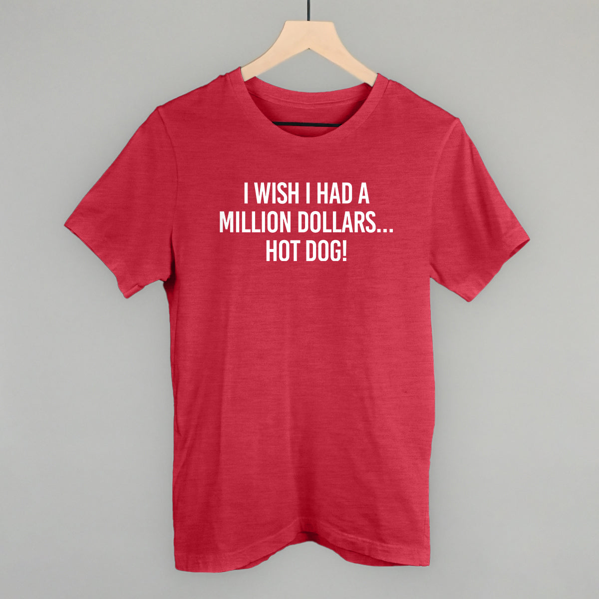I Wish I Had A Million Dollars