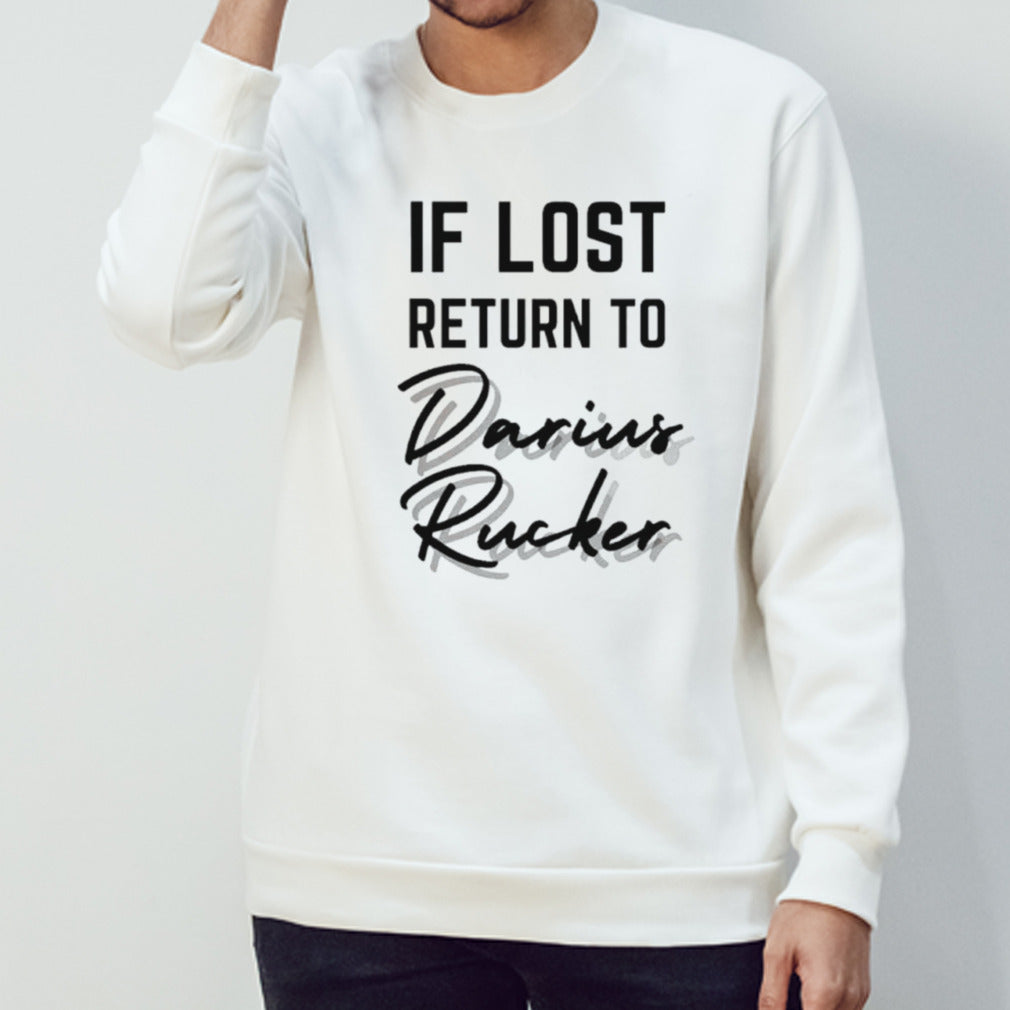 If Lost Return To Darius Rucker shirt
