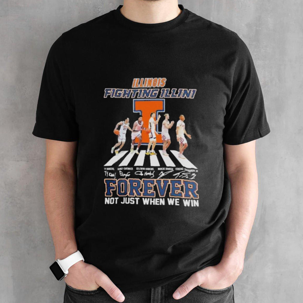 Illinois Fighting Illini Mensâ€™s Basketball Abbey Road Forever Not Just When We Win Signatures Shirts