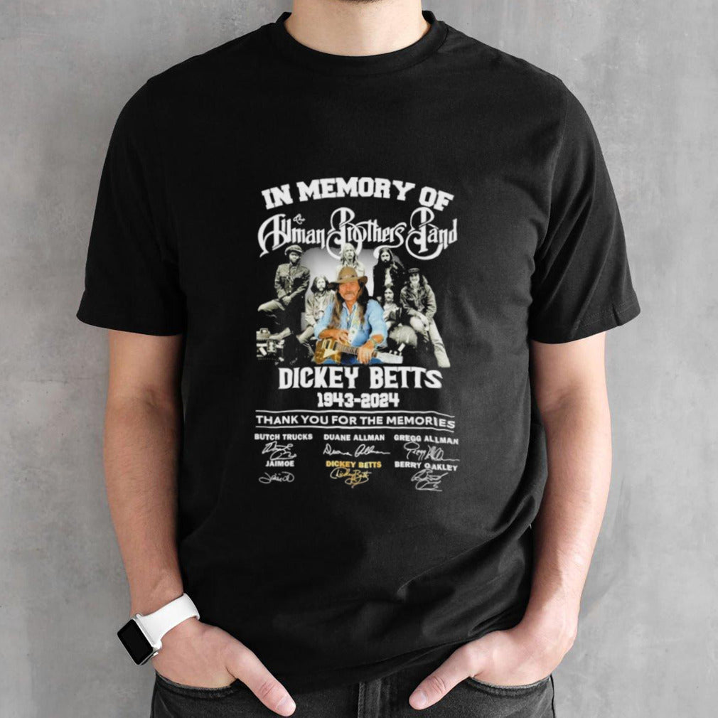 In Memory Of The Allman Brothers Band Dickey Betts 1943-2024 Thank You For The Memories T-Shirts