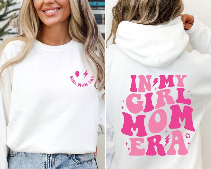 In My Girl Mom Era Sweatshirt Girl Mama Shirt Girl Mom Club Hoodie Girl Mom Shirt New Mom Gift Gender Crewneck Shirt Girl TK43GN