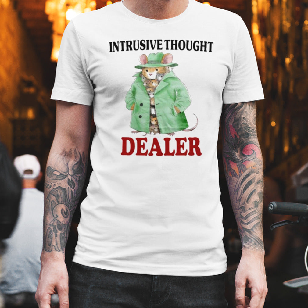 Intrusive Thought Dealer T-shirt