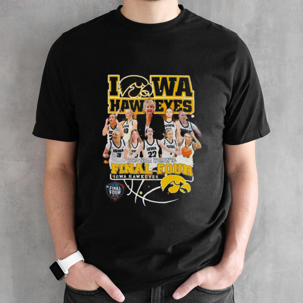 Iowa Hawkeyes 2024 Ncaa Womensâ€™s Final Four Shirts