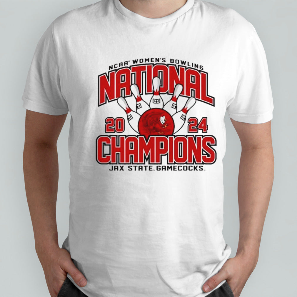 Jacksonville State Gamecocks 2024 NCAA Womensâ€™s Bowling National Champions shirts