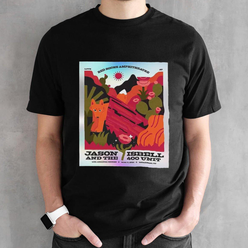 Jason Isbell And The 400 Unit Red Rock Amphitheatre With Amanda Shires May 3 2024 At Morrison Co T-Shirt