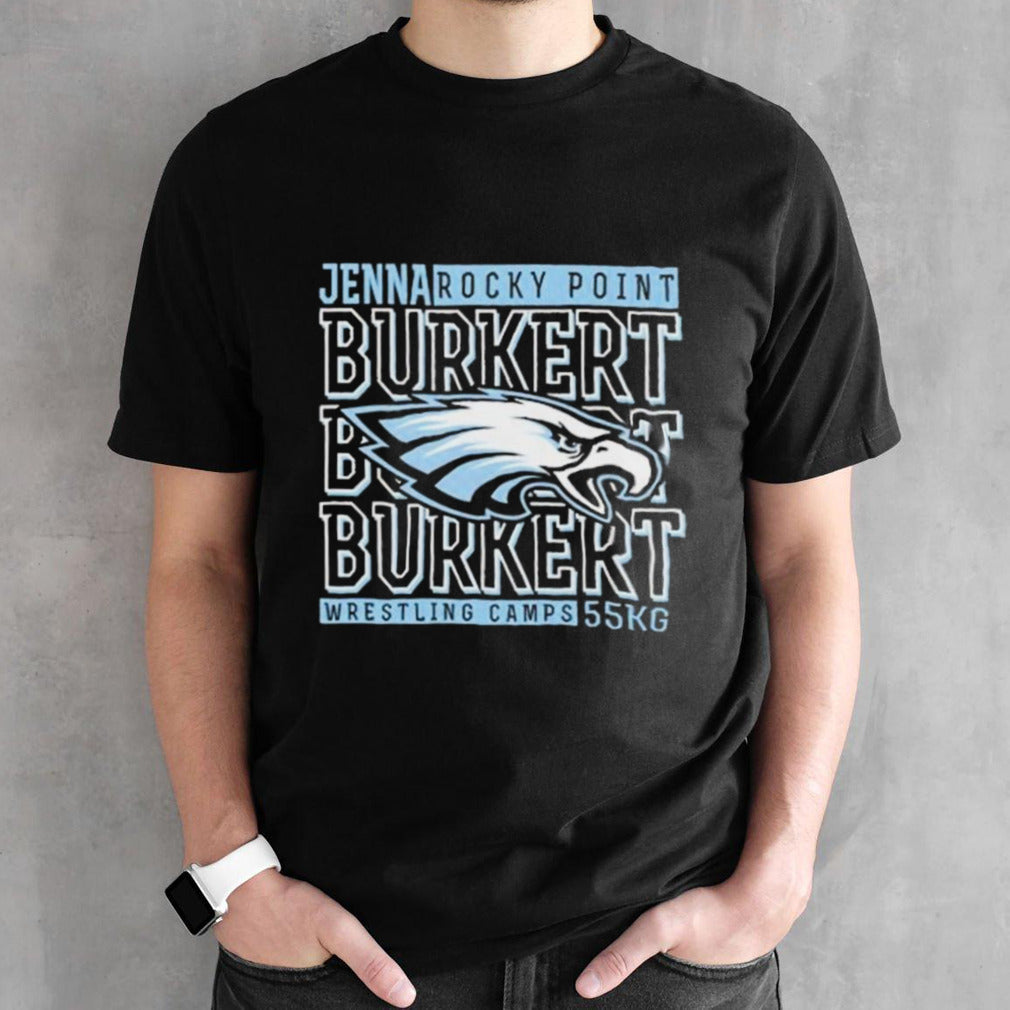 Jenna Burkert Rocky Point Wrestling Camps 55kg Philadelphia Eagles Shirt