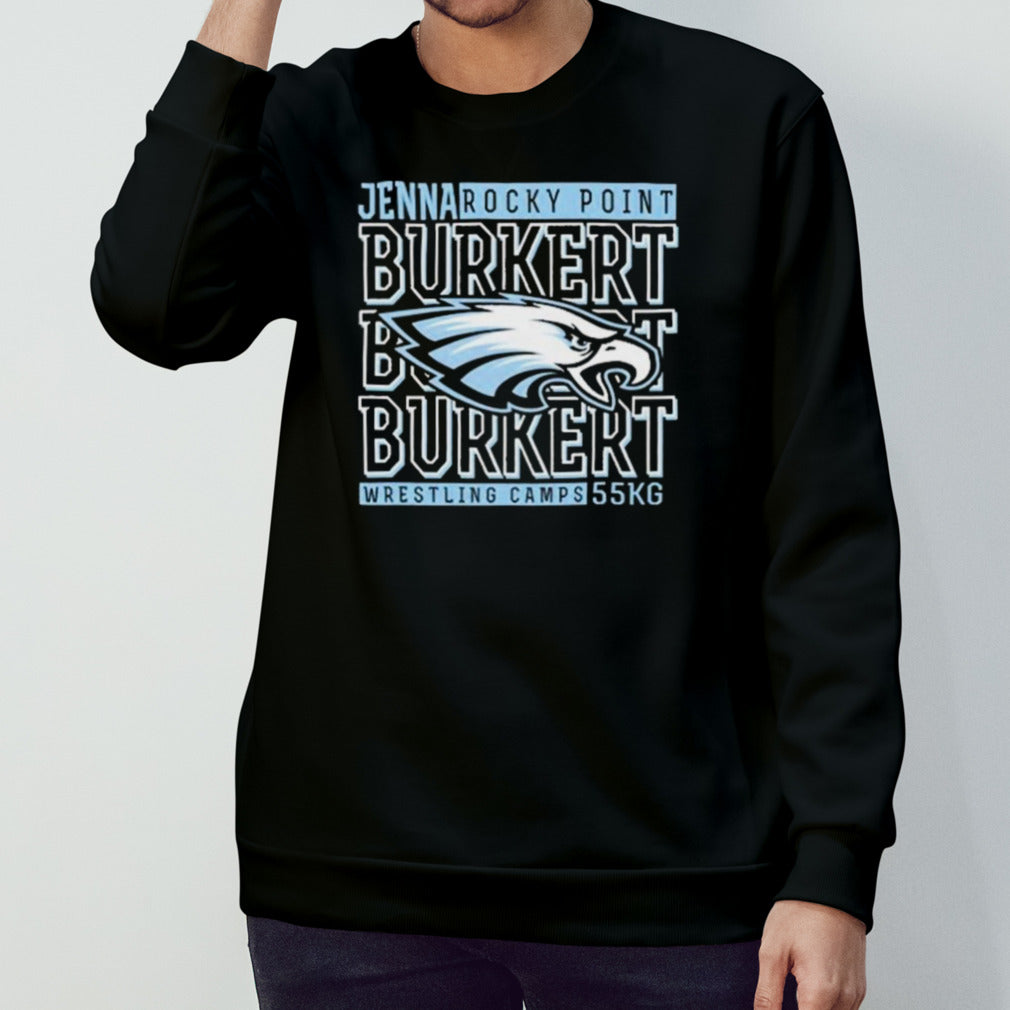 Jenna Burkert Rocky Point Wrestling Camps 55kg Philadelphia Eagles Shirt