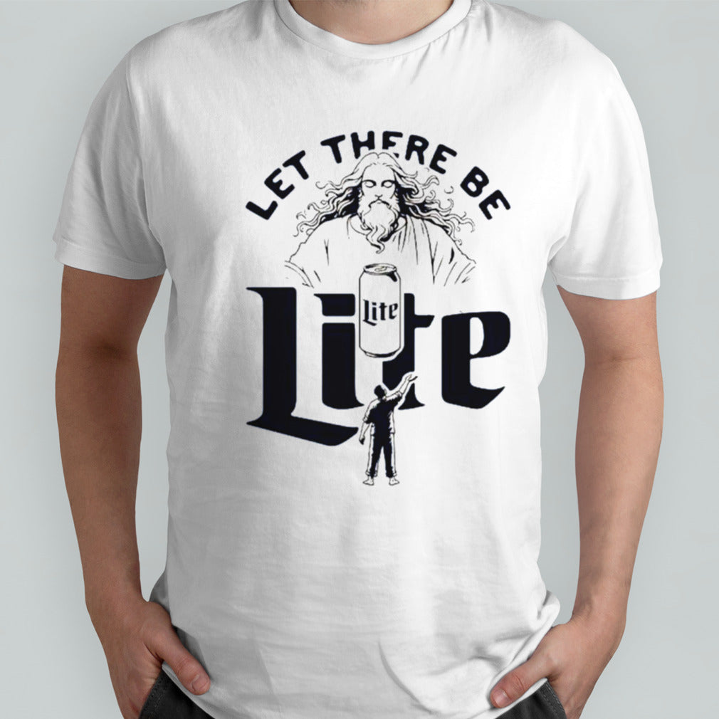 Jesus let there be lite shirts