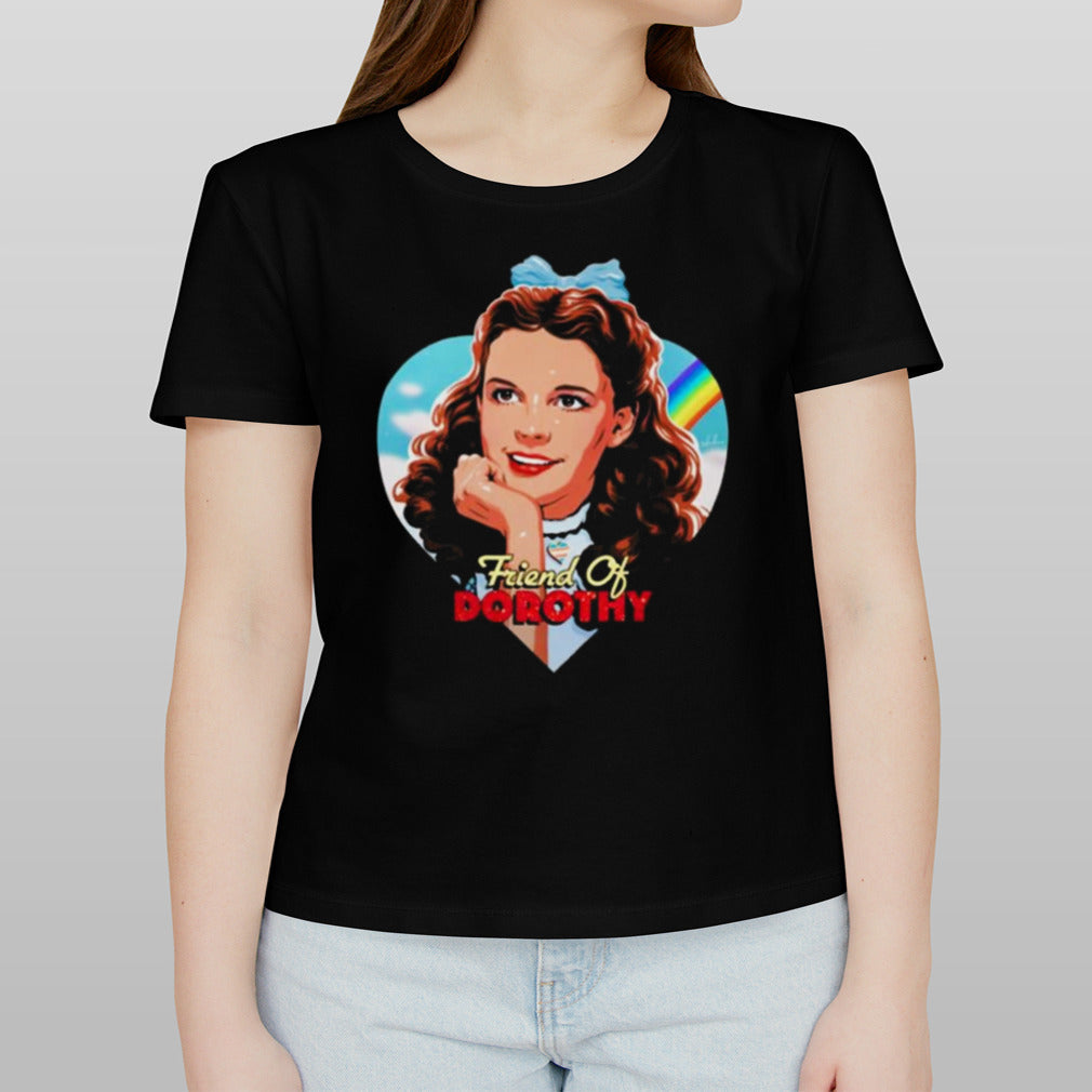 Judy Garland Friend Of Dorothy T-shirt
