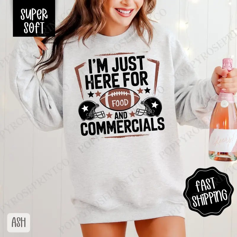 Just Here for the Food and Commercials Sweatshirt, Game Day Football Crewneck, Fall Women's Sweatshirt