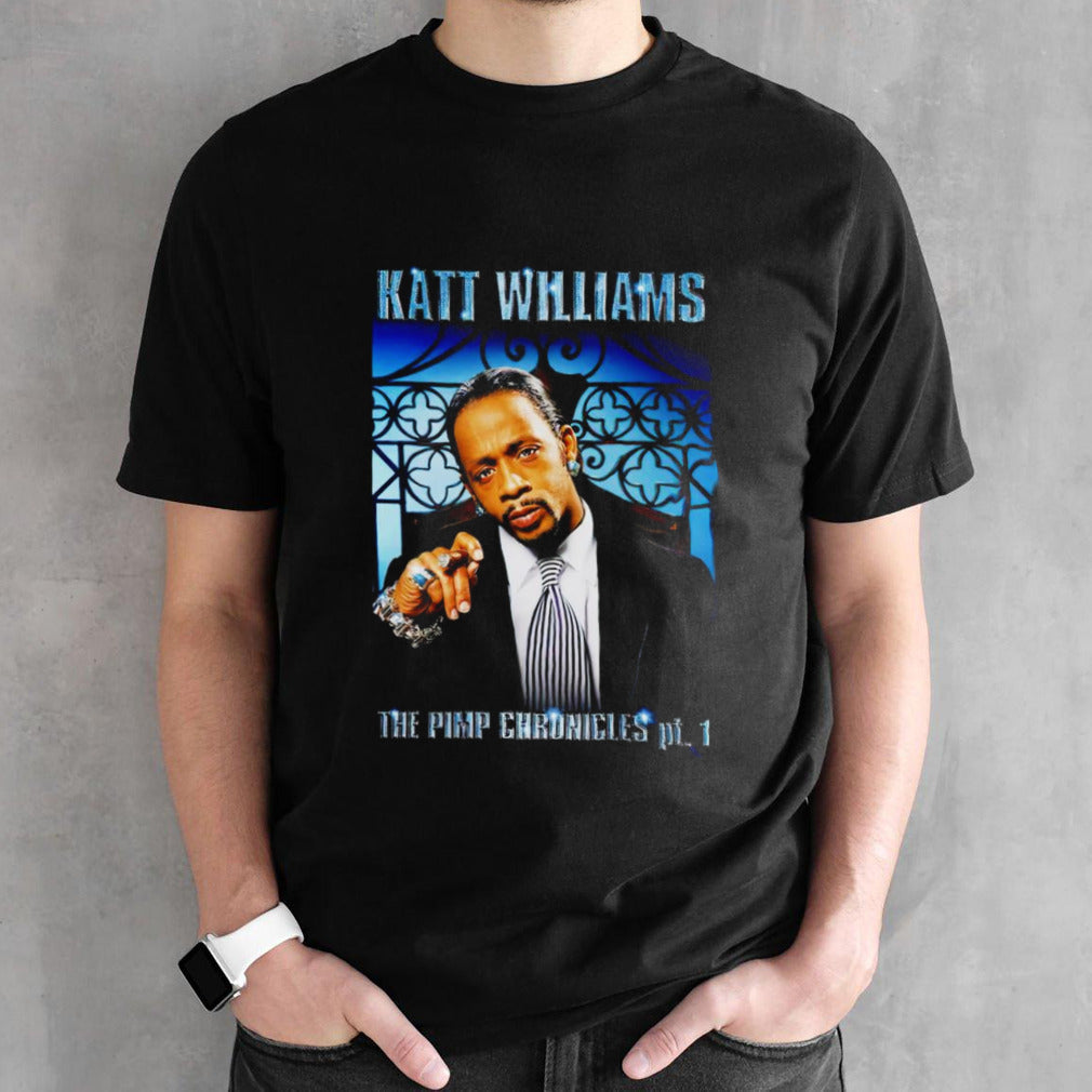 Katt Williams the pimp chronicles pt 1 shirts