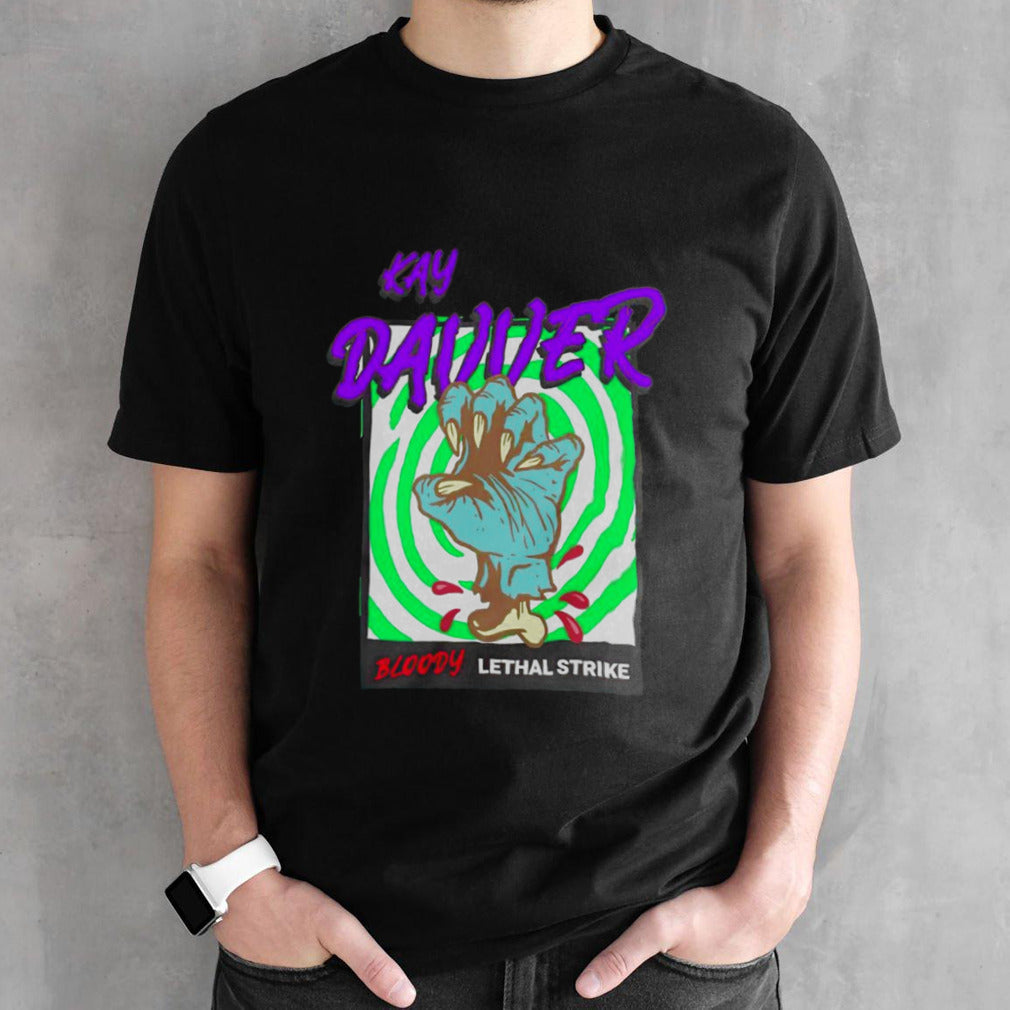 Kay Davver Lethal Strike shirts