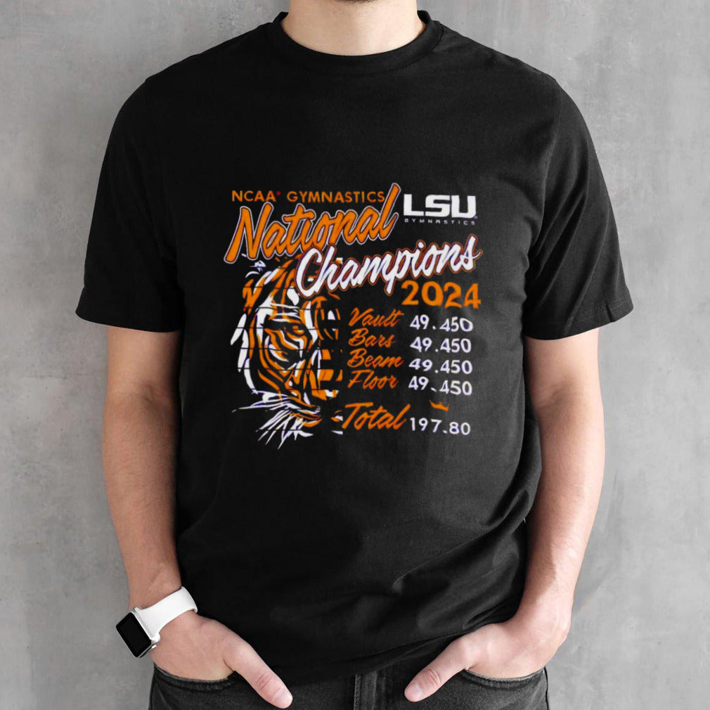 LSU Tigers 2024 Womensâ€™s Gymnastics National Champions Scores Shirts