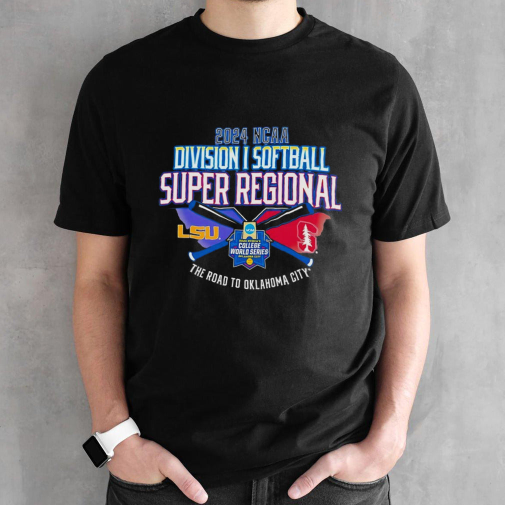 LSU Tigers Vs Stanford Cardinals 2024 NCAA Division I Softball Super Regionala shirt