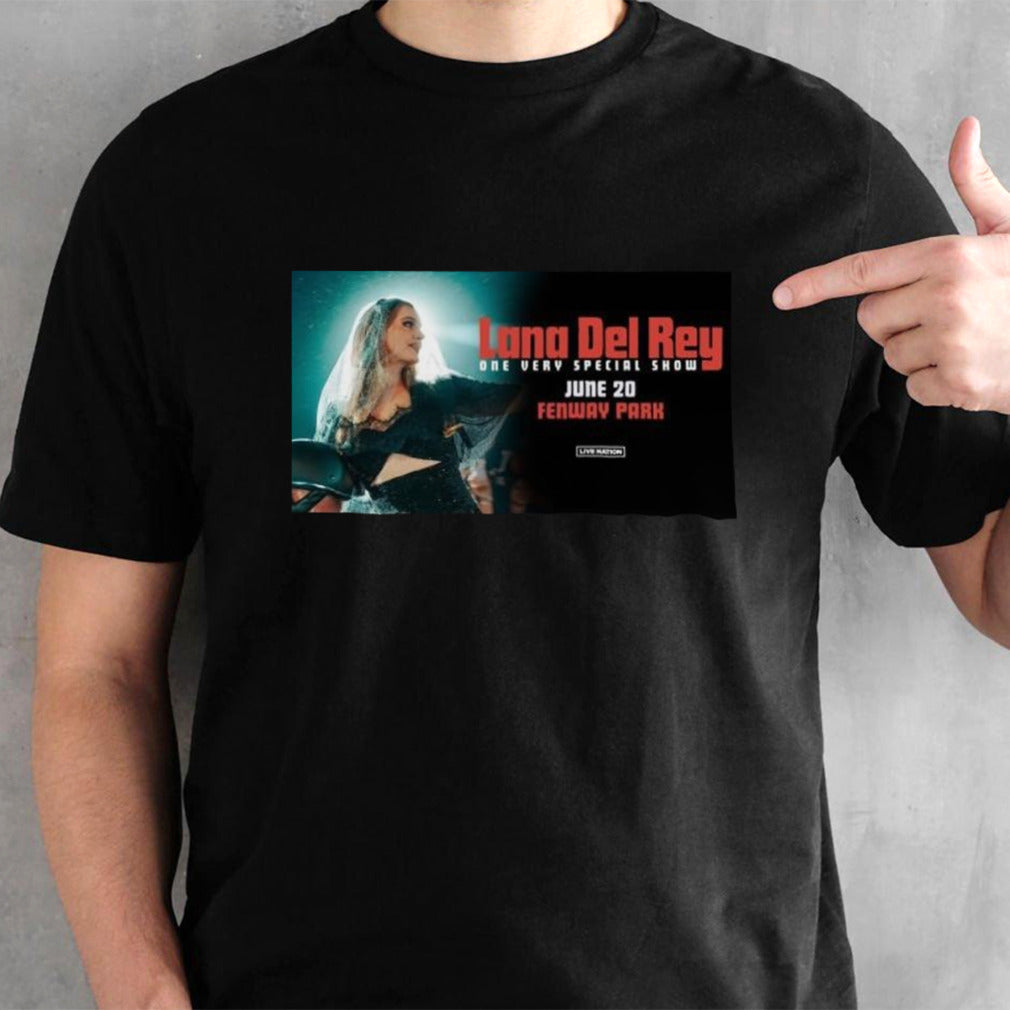 Lana Del Rey One Very Special Show 2024 On June 20 At Fenway Park Shirt