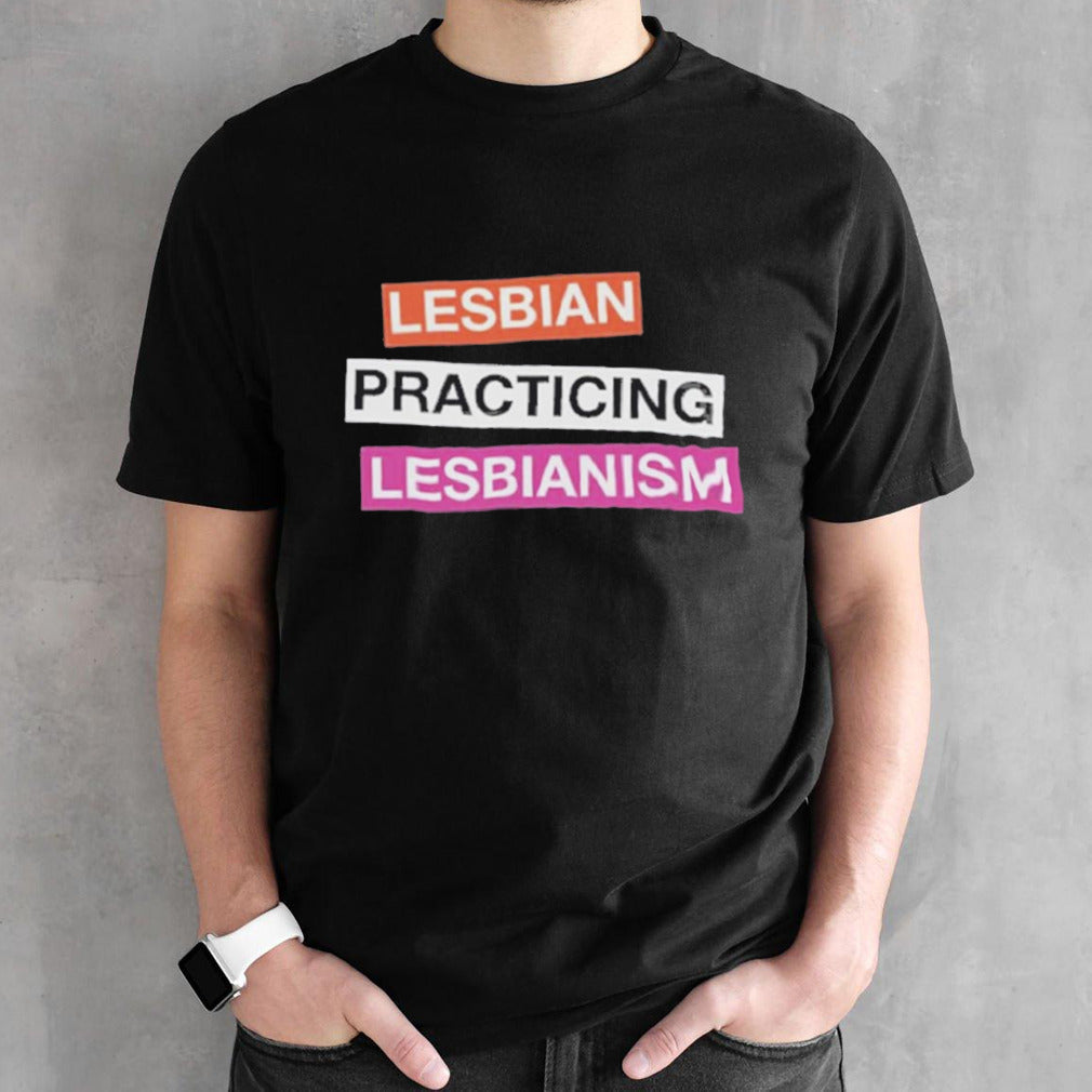 Lesbian Practicing Lesbianism Retro shirt