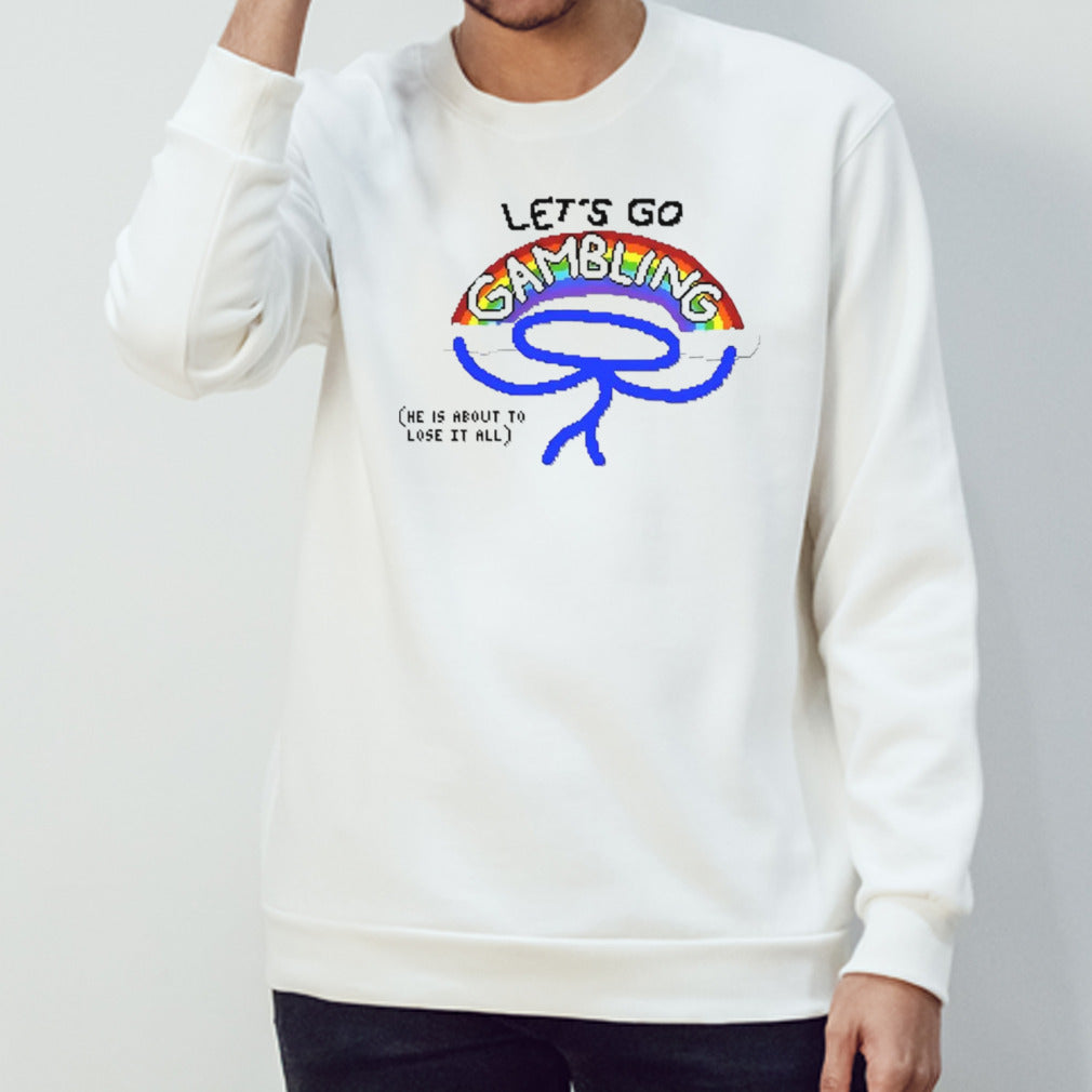 Letâ€™s Go Gambling shirt