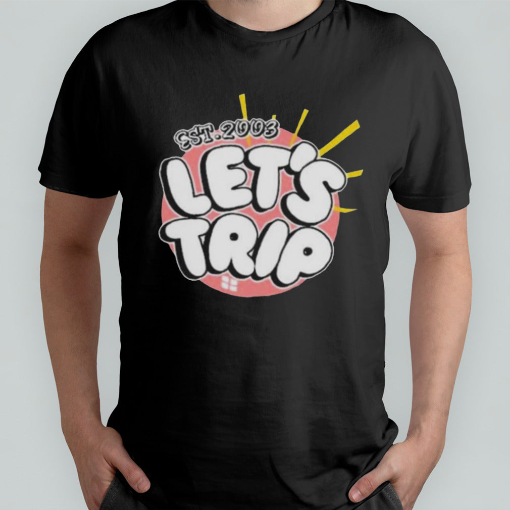 Letâ€™s Trip July 4Th Bubble Est 2003 shirt
