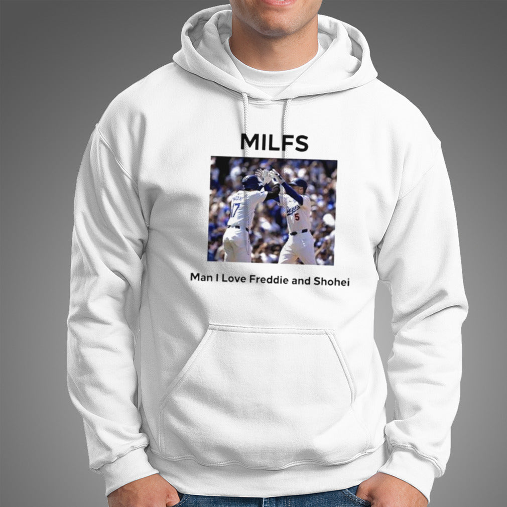 MILFS Man I Love Freddie And Shohei T Shirt