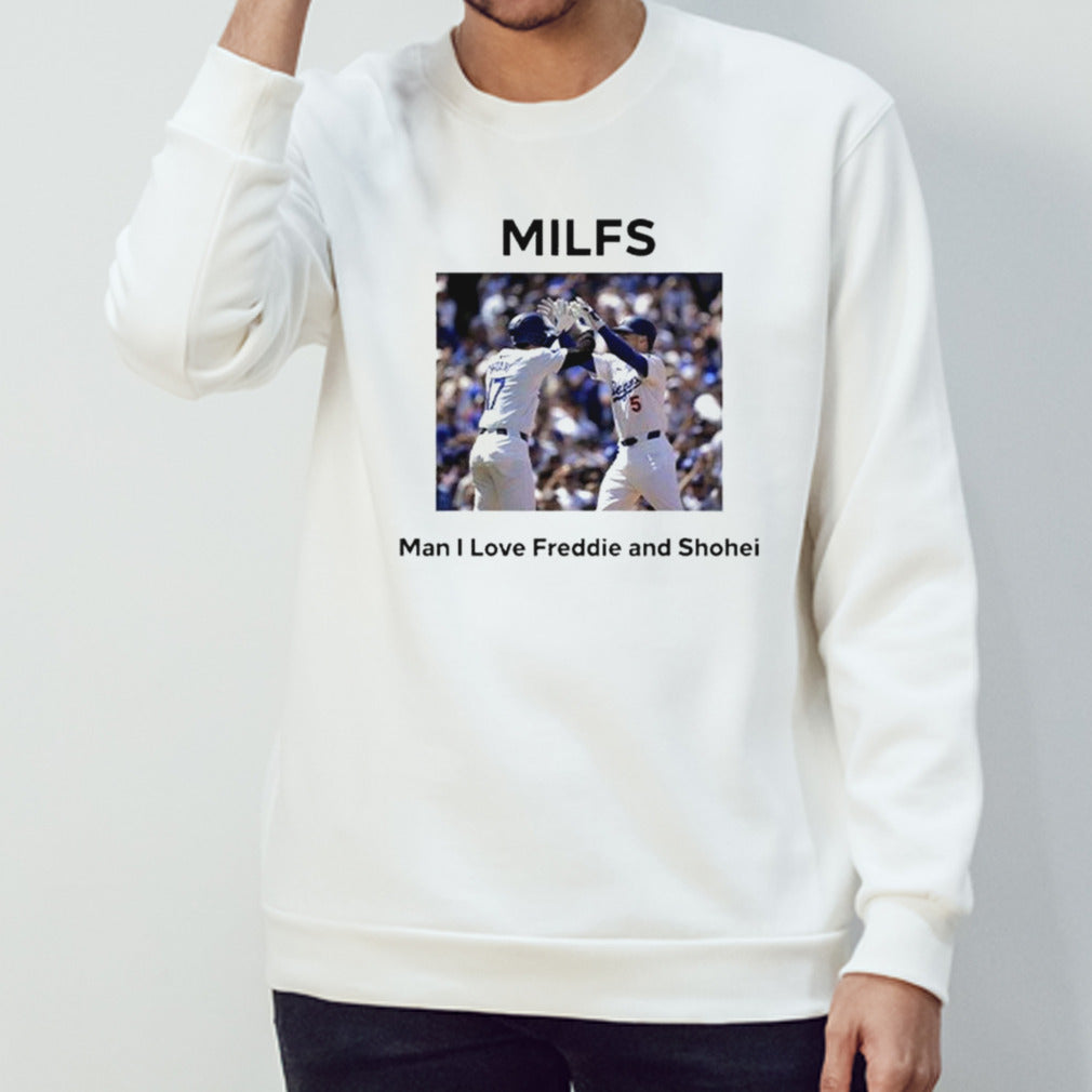 MILFS Man I Love Freddie And Shohei T Shirt