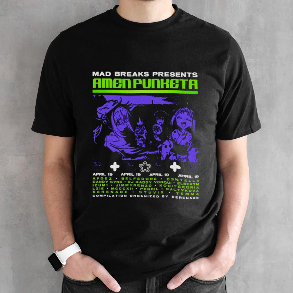 Mad breaks presents Amen Punketa shirts