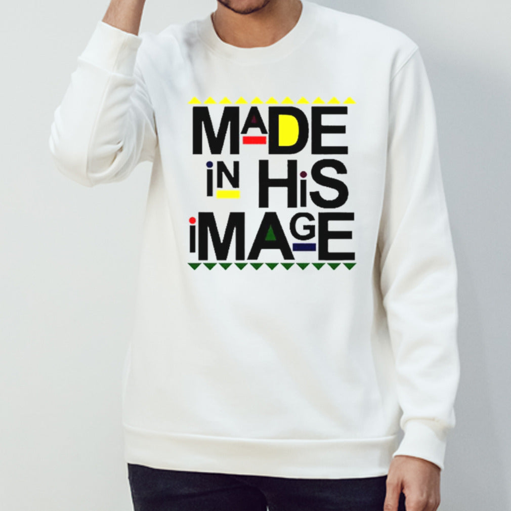 Made In His Image shirts