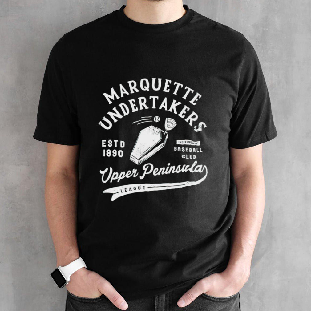 Marquette Undertakers upper peninsula league shirts