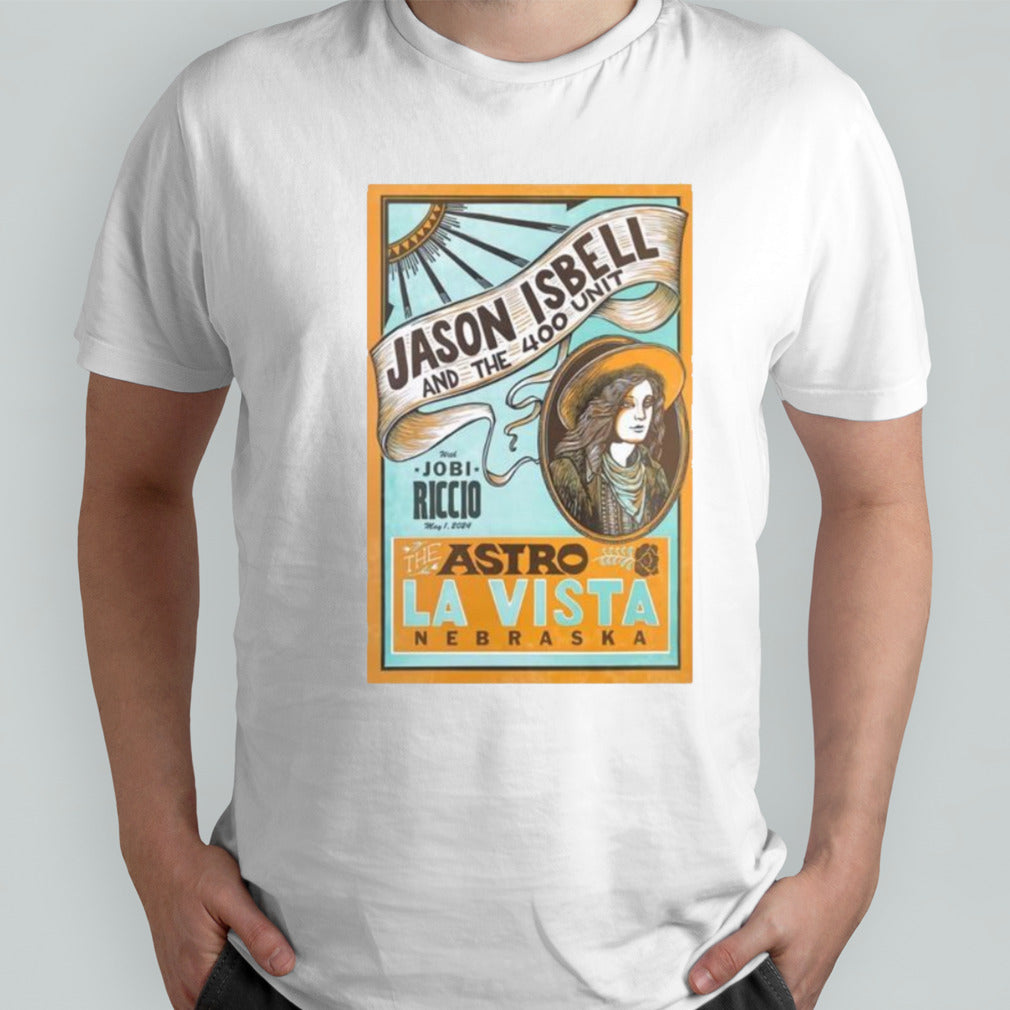 May 1s, 2024 Jason Isbell And The 400 Unit The Astros, La Vistas, NE Poster shirts