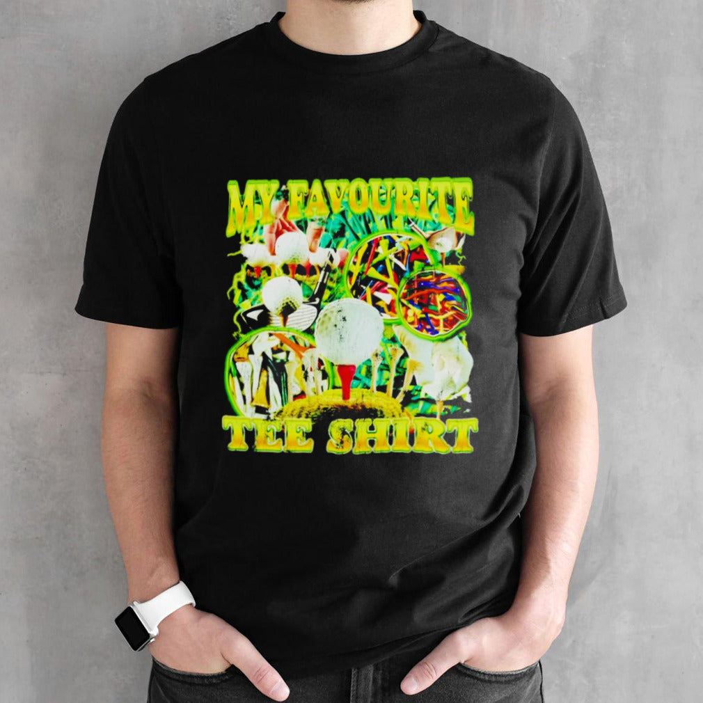 My favourite golf tee shirt