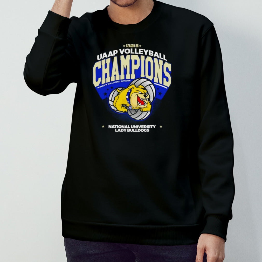 NU Lady Bulldogs Season 86 UAAP Volleyball Champions National University Lady Bulldogs shirt