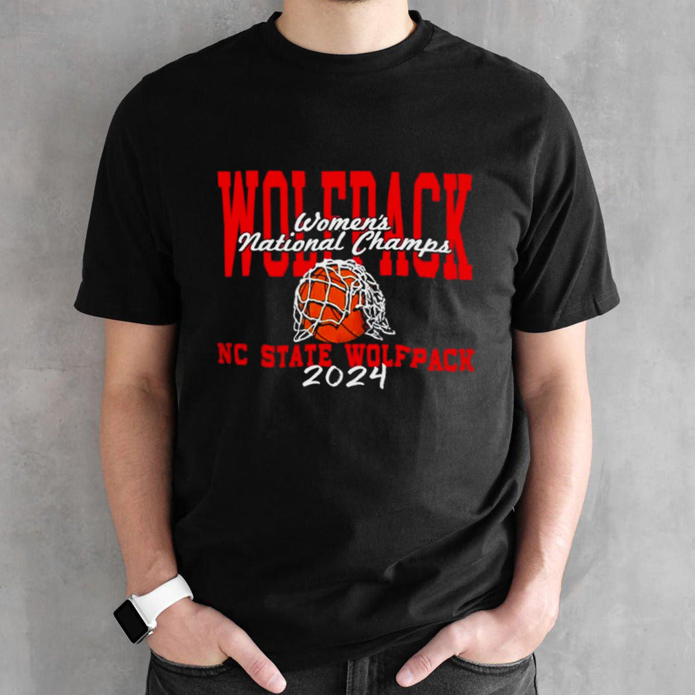 Nc State Basketball 2024 Womensâ€™s National Champs Cut The Net T-shirts