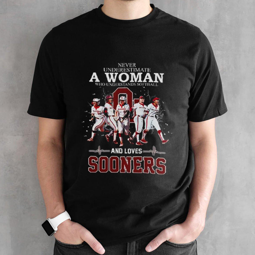 Never Underestimate Who Understands Softball And Lover Sooners Okalma Sooners shirt