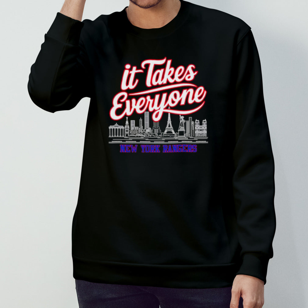 New York Rangers hockey it takes everyone shirt