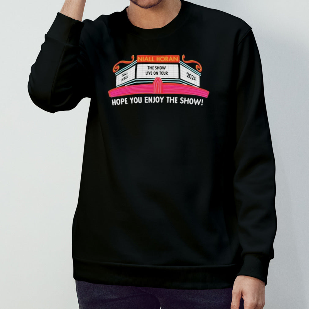 Niall Horan Theatre Marquee Cities Hope You Enjoy The Show Shirts