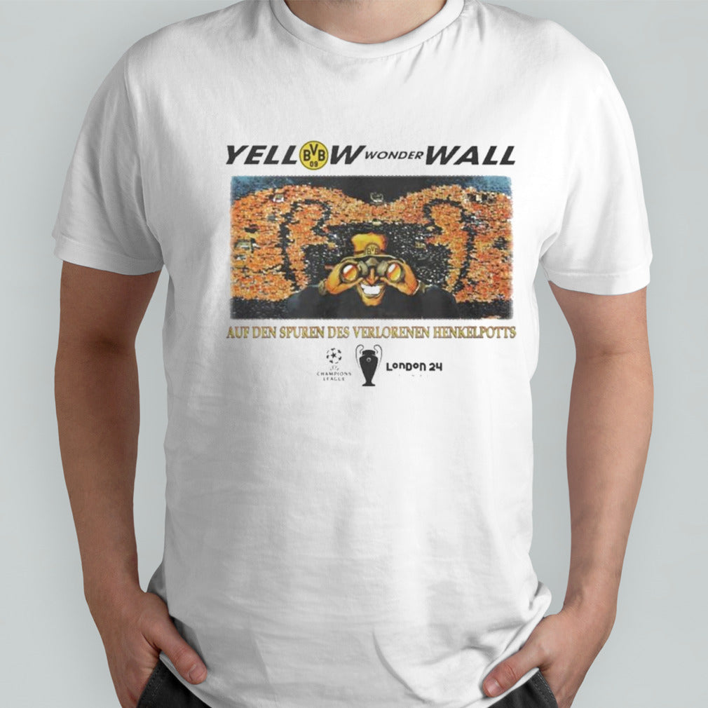 Official Borussia Dortmund Yellow Wonder Wall Auf Den Spuren Des Verlorenen Henkelpotts London Final 2024 Shirt