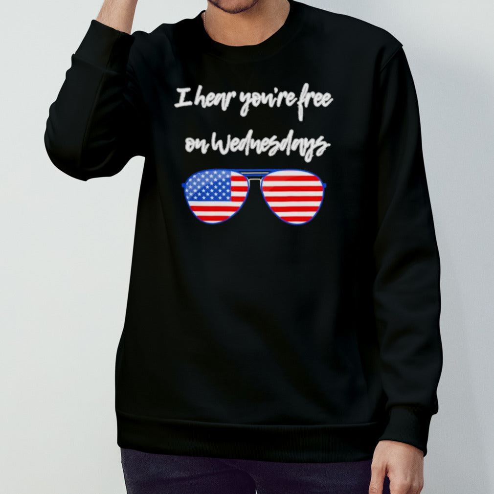 Official I Hear Youâ€™re Free On Wednesdays American Flag Sunglasses Shirt