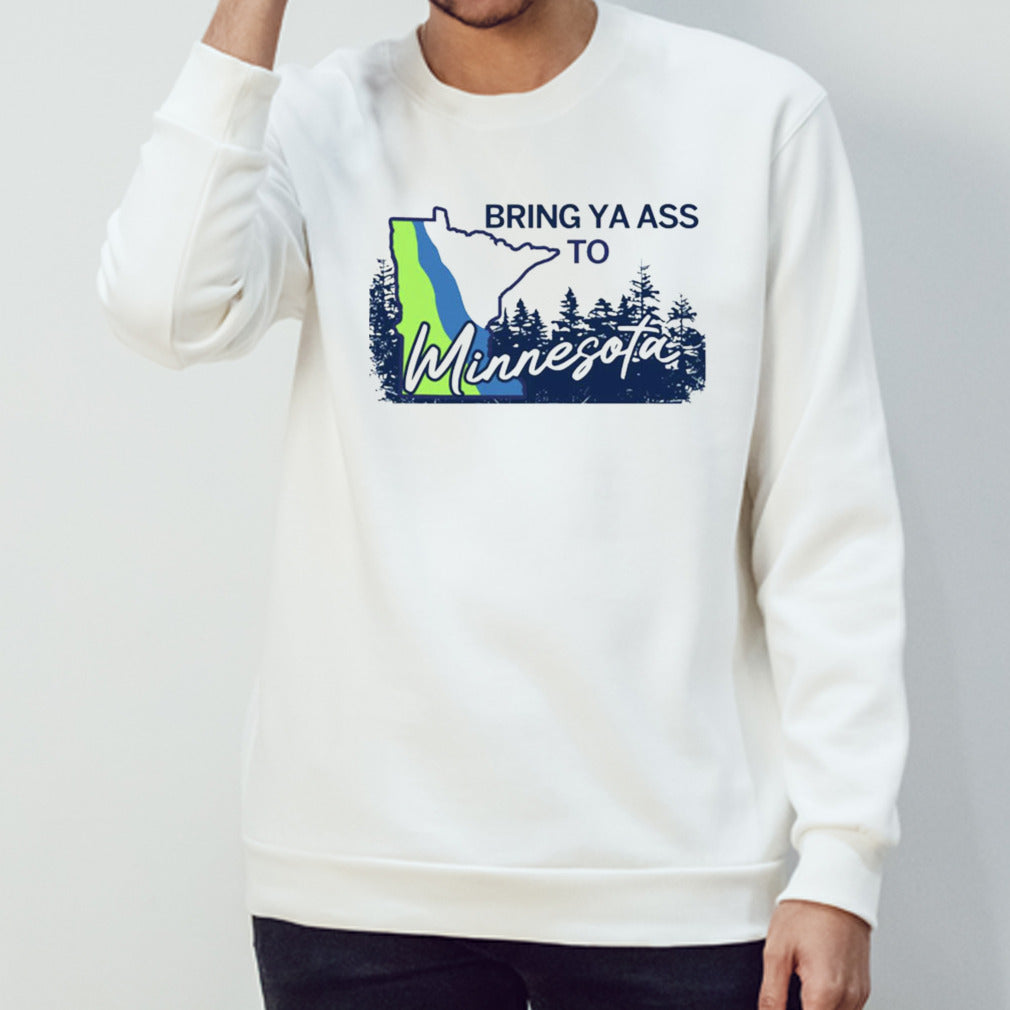 Official Minnesota Timberwolves Bring Ya Ass To Minnesota Road Sign Ladies Boyfriend Shirt