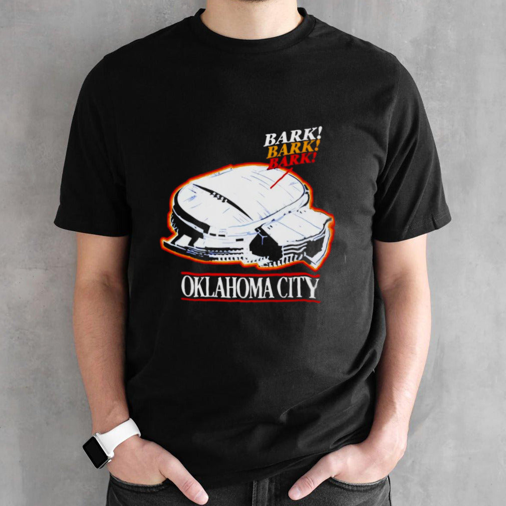 Oklahoma City Bark Bark Bark Shirts