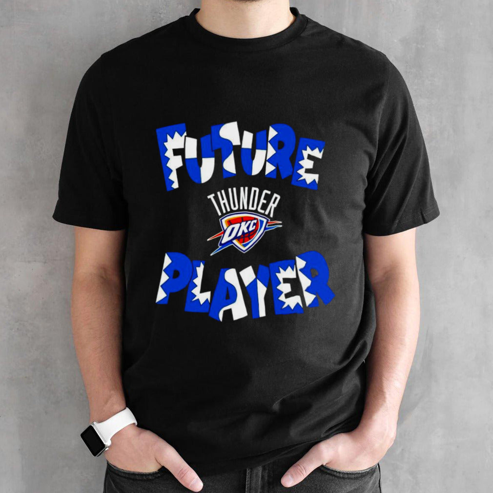 Oklahoma City Thunder Future Player shirt