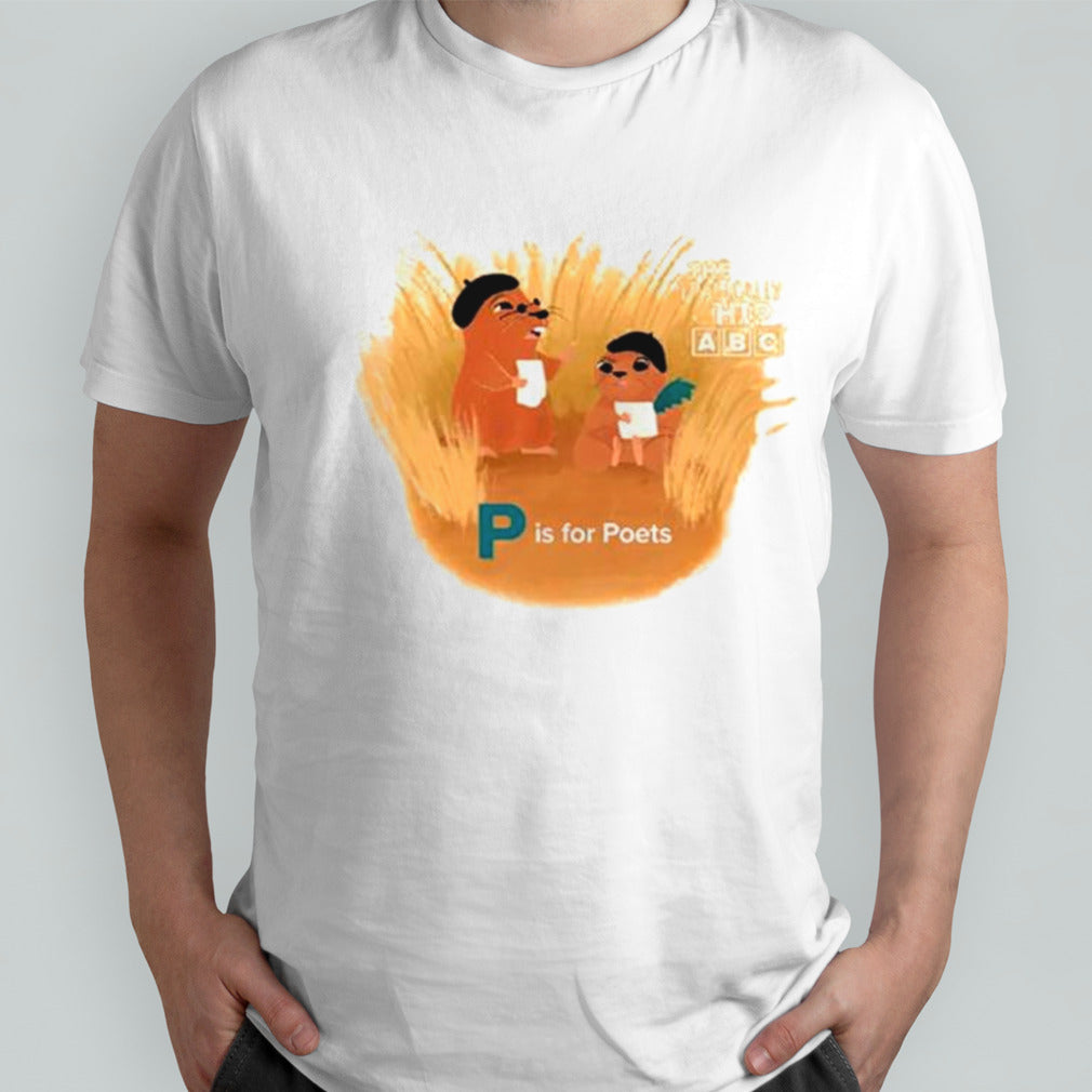 P is for poets shirts