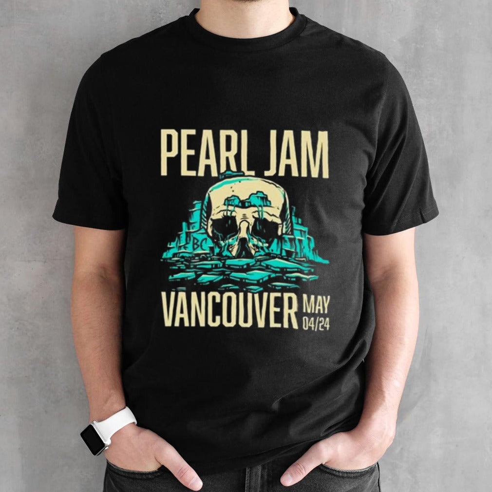 Pearl Jam Vancouver May 04 24 Shirt