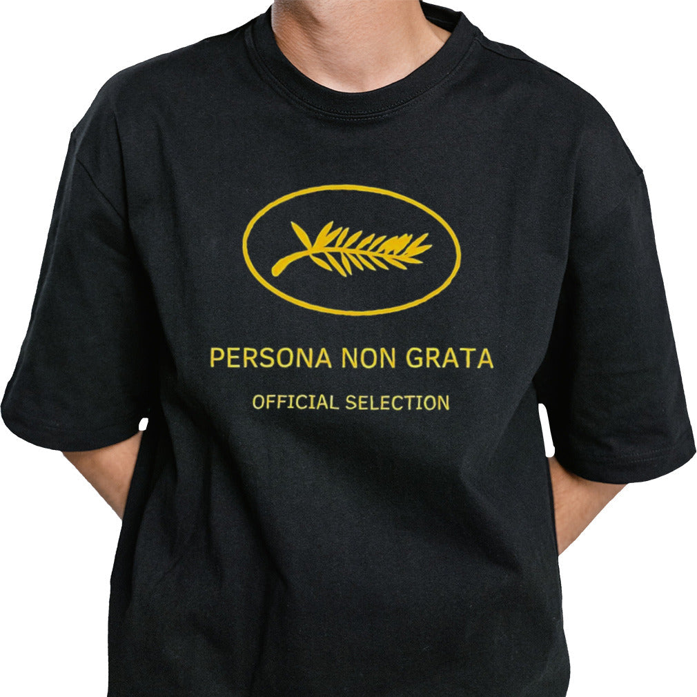 Persona non grata official selection shirt