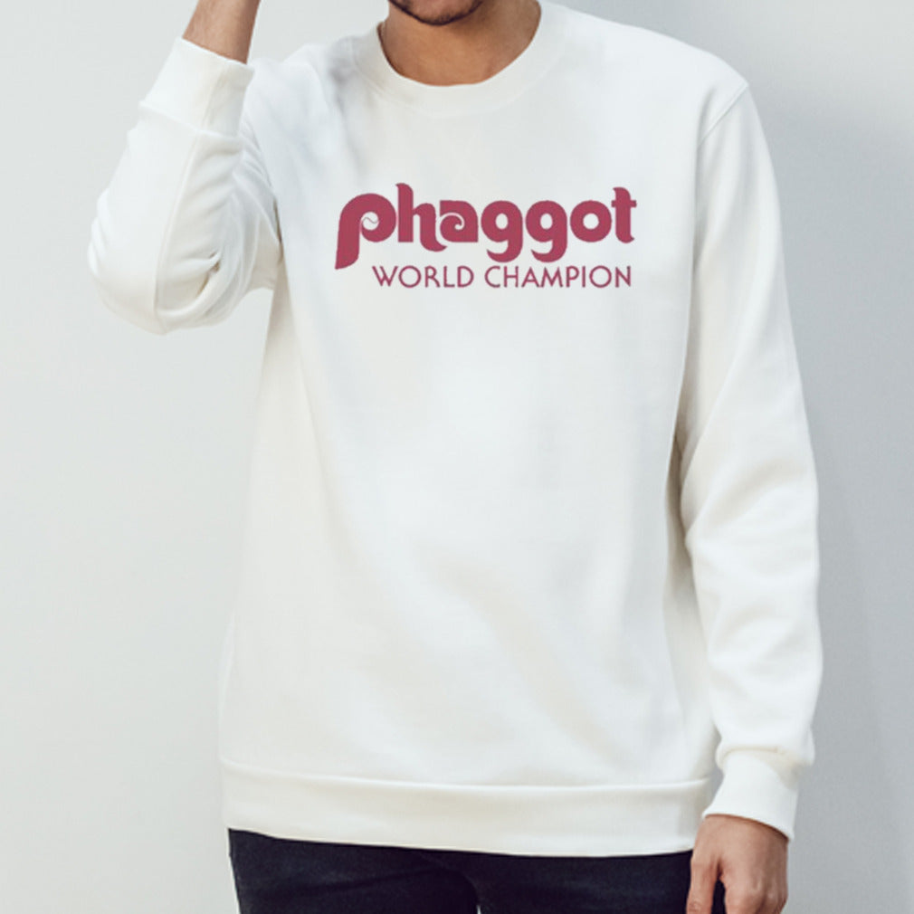 Philly Phaggot world champion shirt